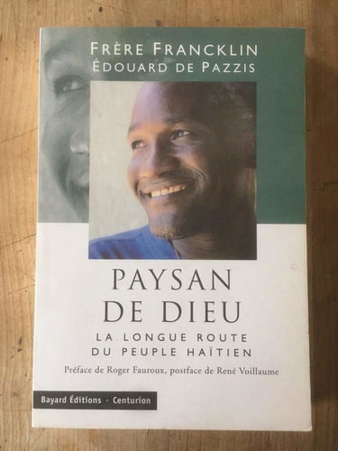 Paysans de Dieu : la longue route du peuple haïtien