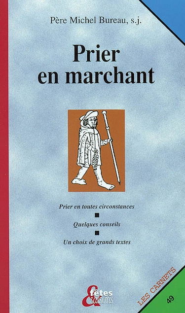 Prier en marchant