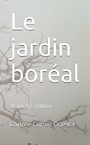 Le jardin boréal: deuxième édition