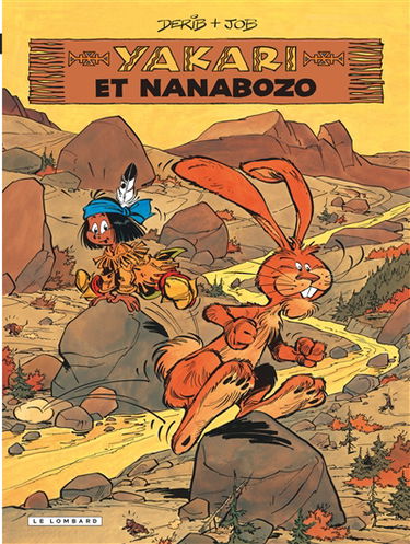Yakari. Vol. 4. Yakari et Nanabozo