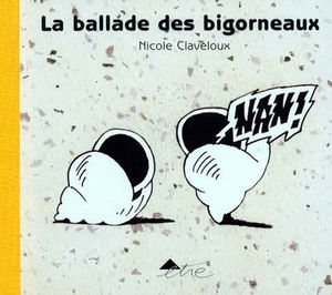La ballade des bigorneaux