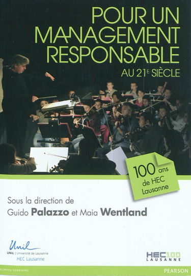 Pour un management responsable au 21e siècle