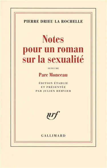 Notes pour un roman sur la sexualité. Parc Monceau