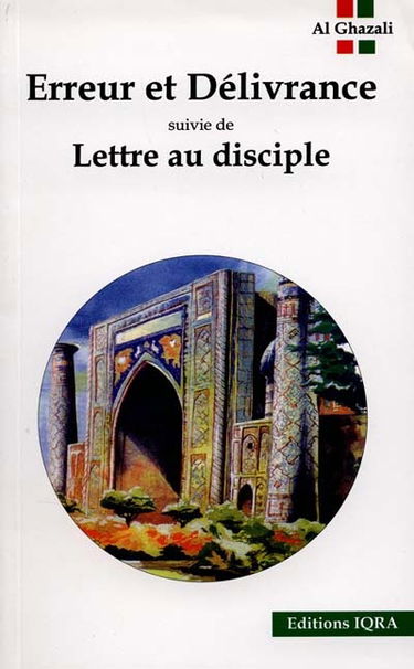 Erreur et délivrance. Lettre au disciple