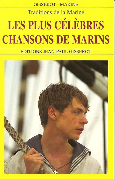Les plus célèbres chansons de marins