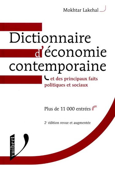 Dictionnaire d'économie contemporaine et des principaux faits politiques et sociaux