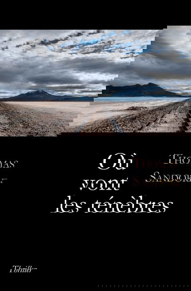Où vont les ténèbres