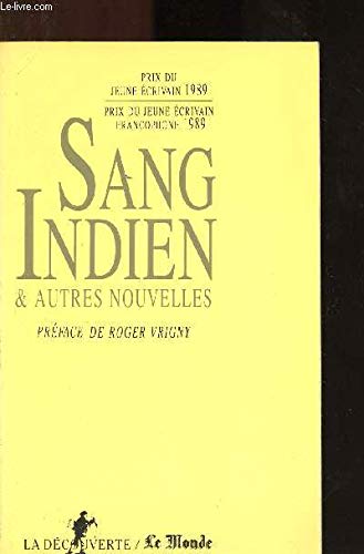 Sang indien : et autres nouvelles