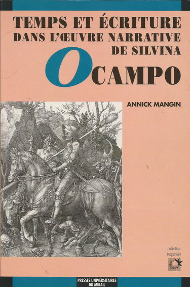 Temps et écriture dans l'oeuvre narrative de Silvina Ocampo