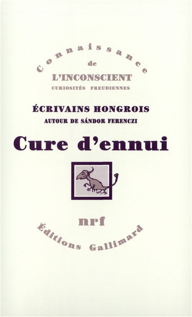 Cure d'ennui : écrivains hongrois autour de Sandor Férenczi