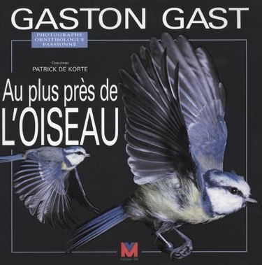 Au plus près de l'oiseau