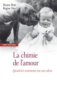 La chimie de l'amour : quand les sentiments ont une odeur
