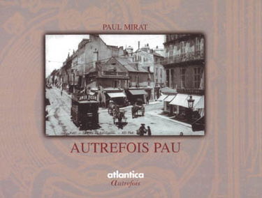 Autrefois Pau