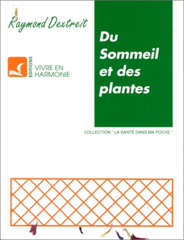 Du sommeil et des plantes