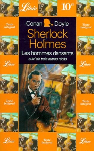 Sherlock Holmes. Les hommes dansants, volume 10