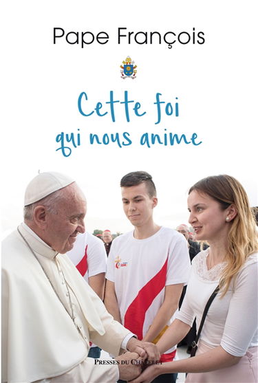 Cette foi qui nous anime