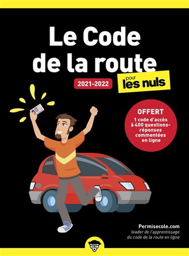 Le code de la route pour les nuls