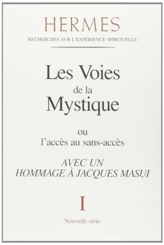 Hermès - tome 01 - Les Voies de la Mystique