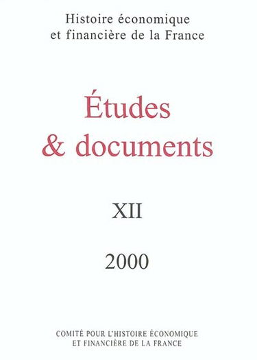 Etudes et documents. Vol. 12. 2000