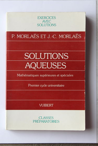 Exercices de chimie. Vol. 3. Les Solutions aqueuses