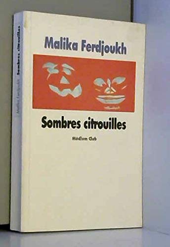 Sombres citrouilles