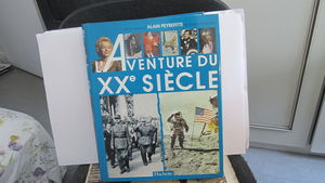 L'aventure du xxe siecle : d'après les collections et les grandes signatures du " figaro "
