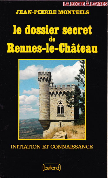 Le Dossier secret de Rennes-le-Château