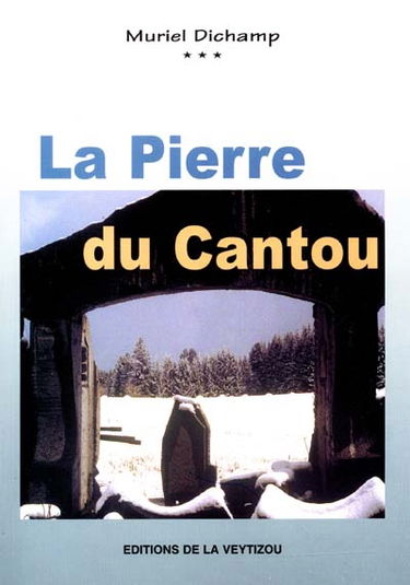 La pierre du Cantou