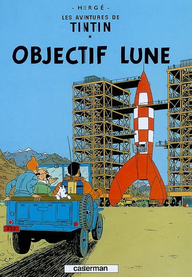 Couverture de Les aventures de Tintin. Vol. 16. Objectif Lune