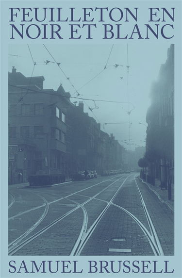 Feuilleton en noir et blanc