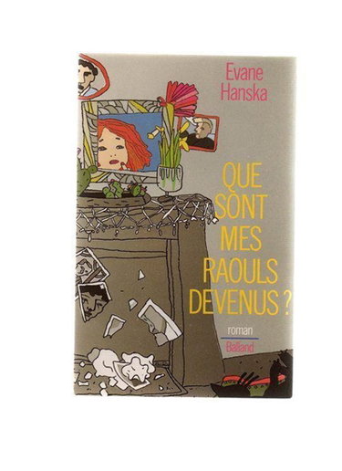 Couverture de Que sont mes raouls devenus ?