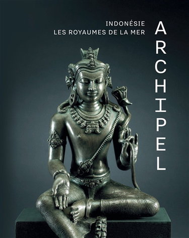 Couverture de Archipel : Indonésie, les royaumes de la mer