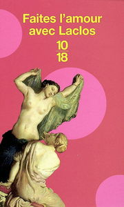 Faites l'amour avec Laclos