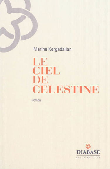 Le ciel de Célestine