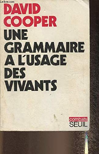 Une grammaire à l'usage des vivants : essai sur les actes politiques