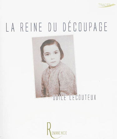 La reine du découpage