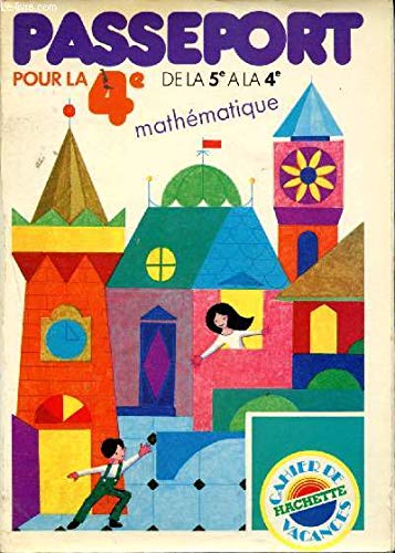 PASSEPORT POUR 4EME MATHEMATIQUES