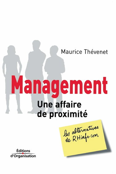 Management : une affaire de proximité
