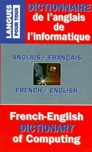 Dictionnaire de l'anglais de l'informatique