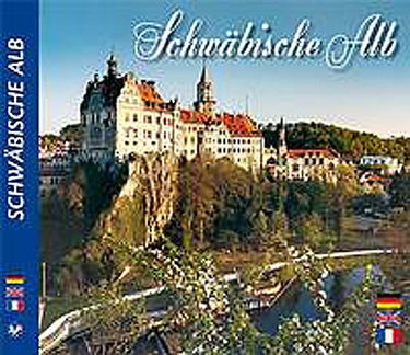 Couverture de Schwäbische Alb - Entdeckungreise durch die Schwäbische Alb: Deutsch /Englisch /Französisch