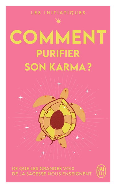 Couverture de Les initiatiques. Comment purifier son karma ?