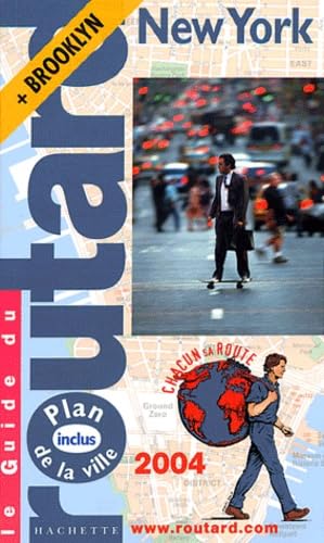 Guide du Routard : New York 2004