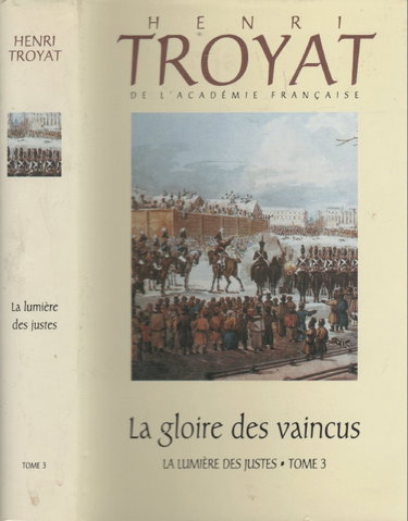 Couverture de La lumière des justes - Tome 3 - La gloire des vaincus