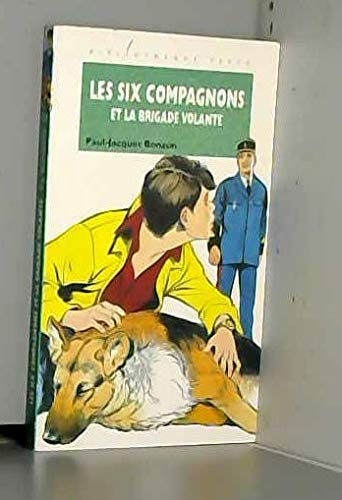 Les six compagnons et la brigade volante