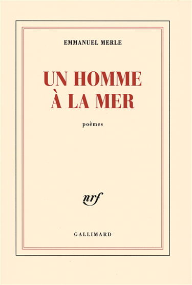 Un homme à la mer : poèmes