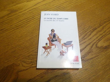 Le sacre du temps libre: La société des 35 heures