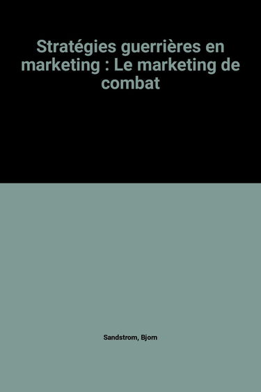 Le Marketing de combat