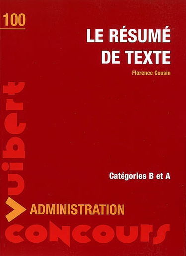 Le résumé de texte, catégorie B et A