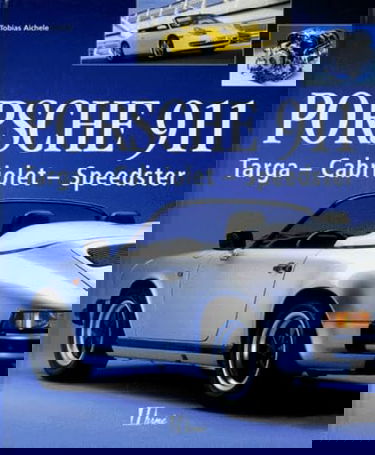 Porsche 911 : Targa, Cabriolet, Speedster