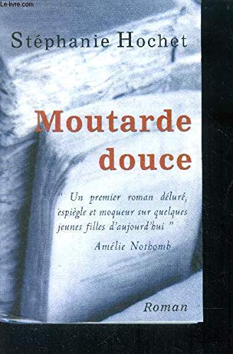 Couverture de Moutarde douce